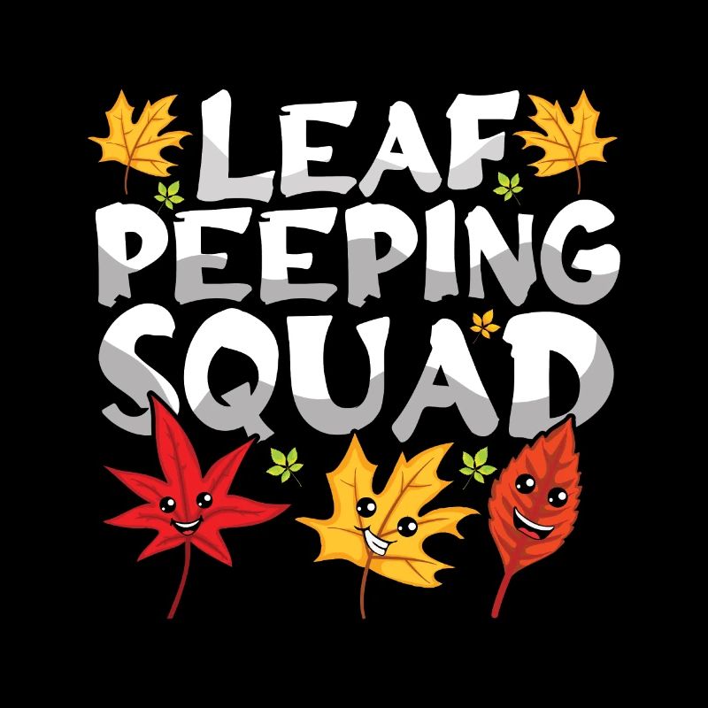 Leaf Peeping Squad Cute Kawaii Foliage Leaf Peeper