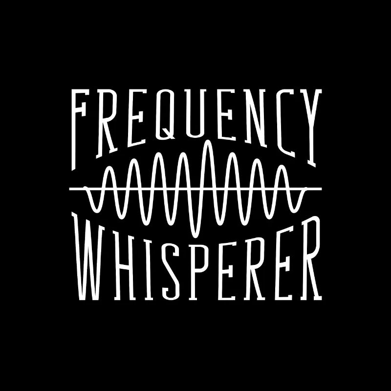 Frequency Whisperer - Sound Engineer