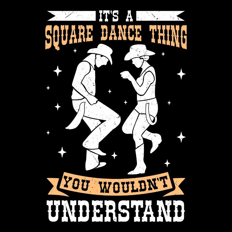 Witziger Square Dance Spruch