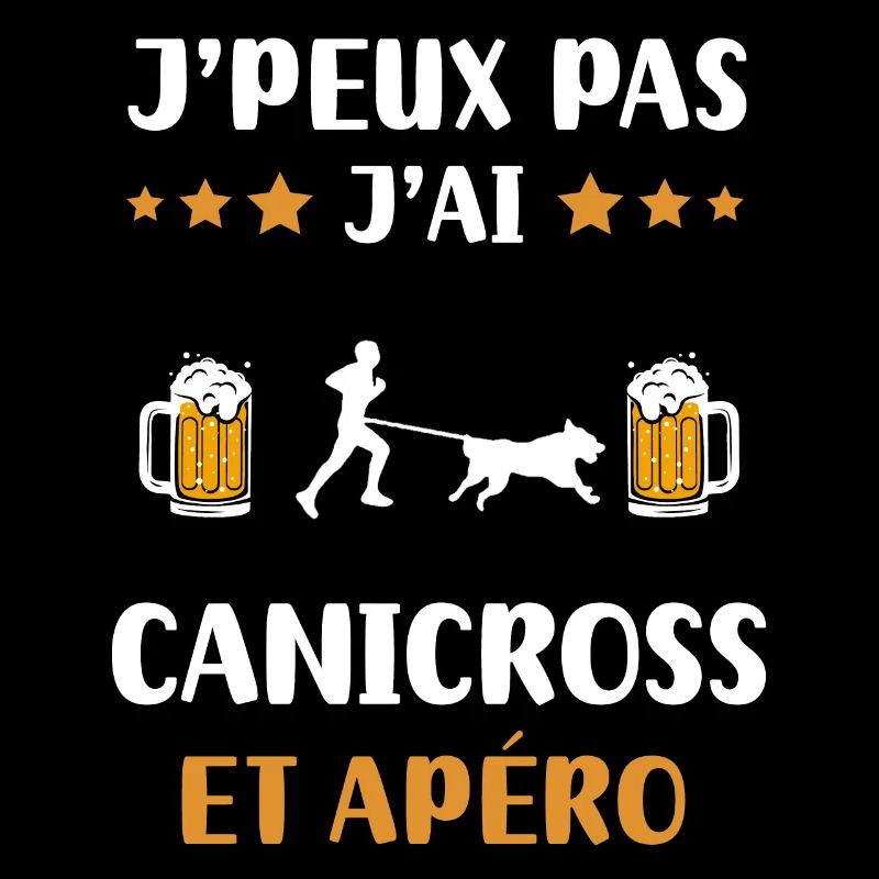 I can't I canicross aperitif humor gift