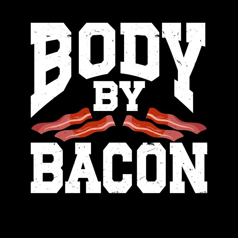 Body By Bacon