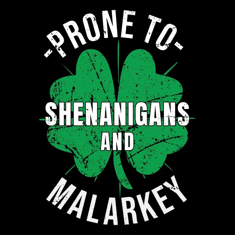 St. Patricks Day Prone to Shenanigans and Malarkey