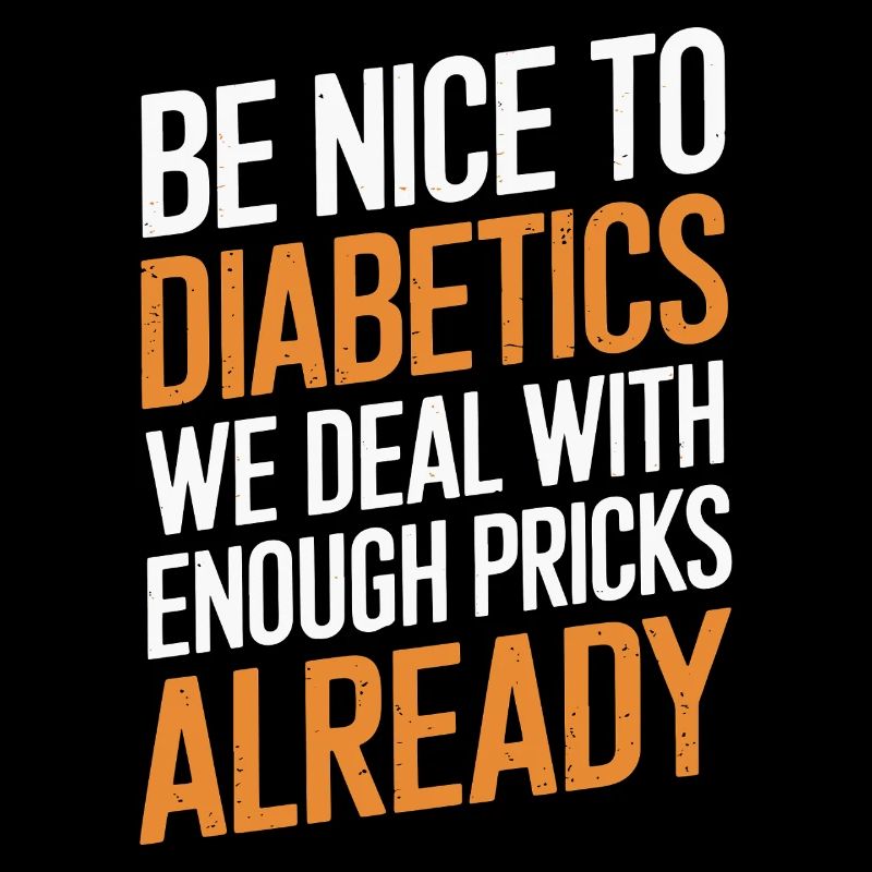 Diabetikern Typ a oder b lustiger Spruch