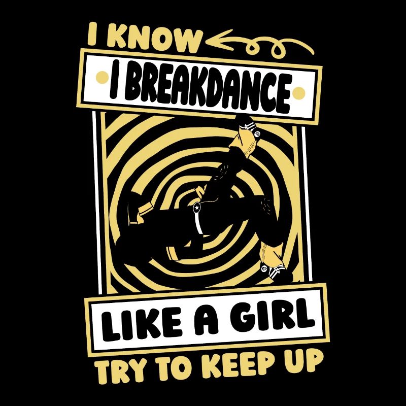 Breakdance Breakdancer Breakdance Drôle