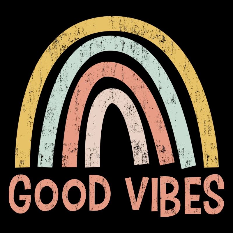 Good Vibes Only
