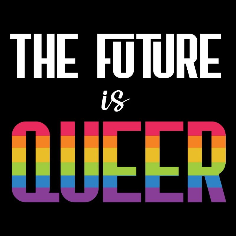 LGBTQ Pride Month - The Future is Queer