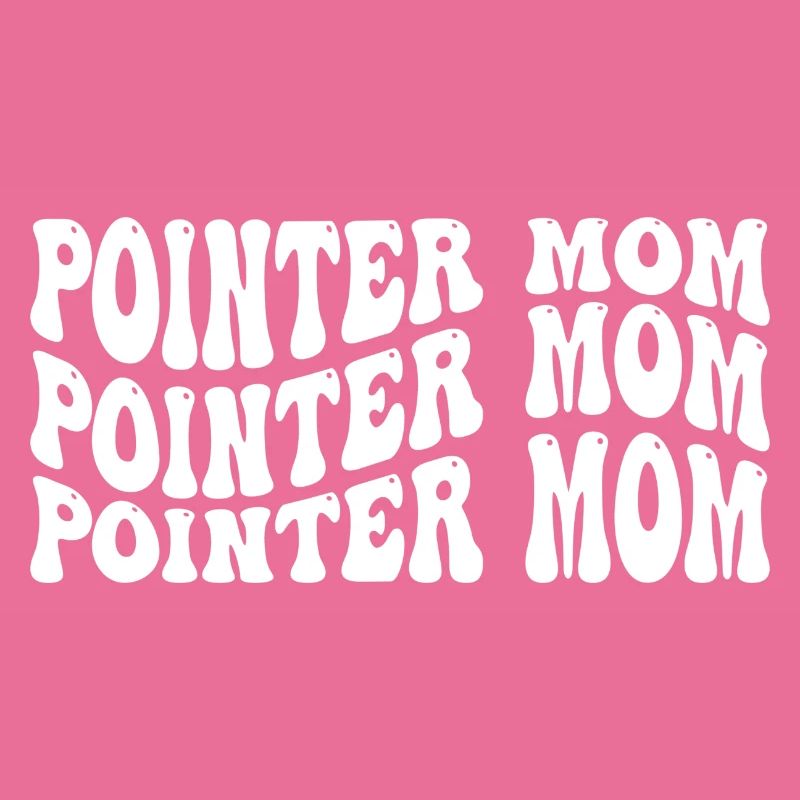 Pointer Mom