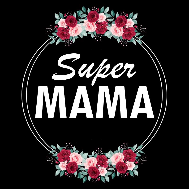 Super Mama Muttertag Mama Geschenk Die Beste Mutti