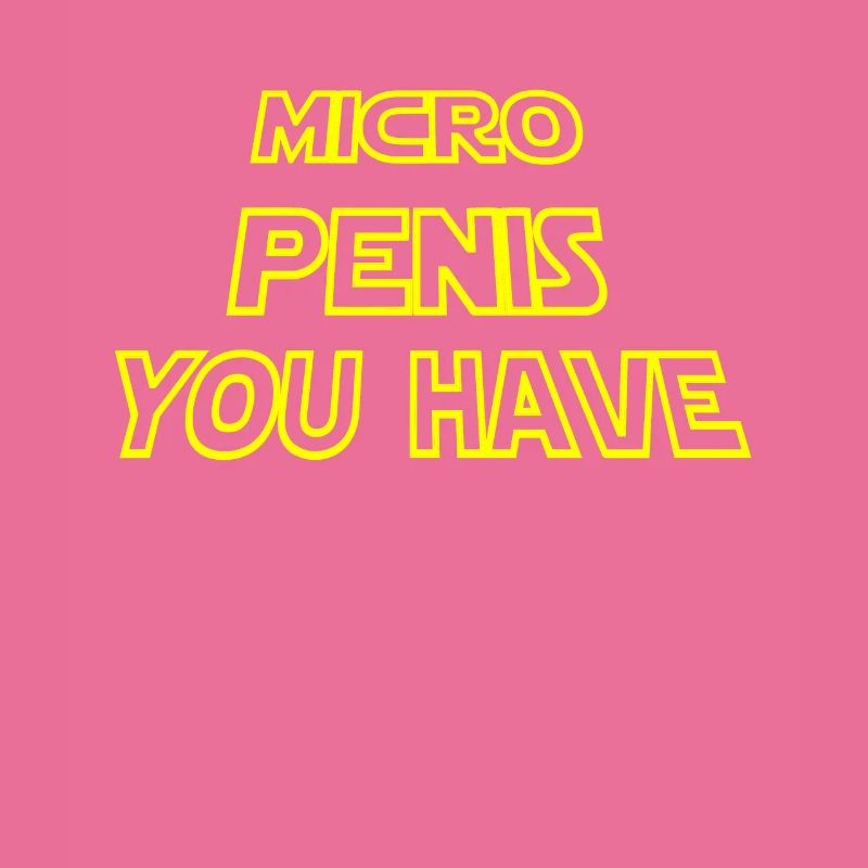 Micro Penis You Have | Galaxy Style