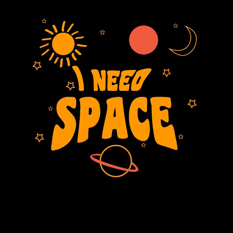 I NEED SPACE