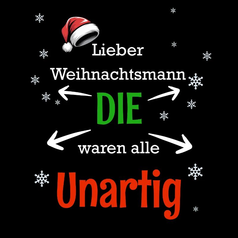 Unartig Weihnachtsmann Spruchdesign