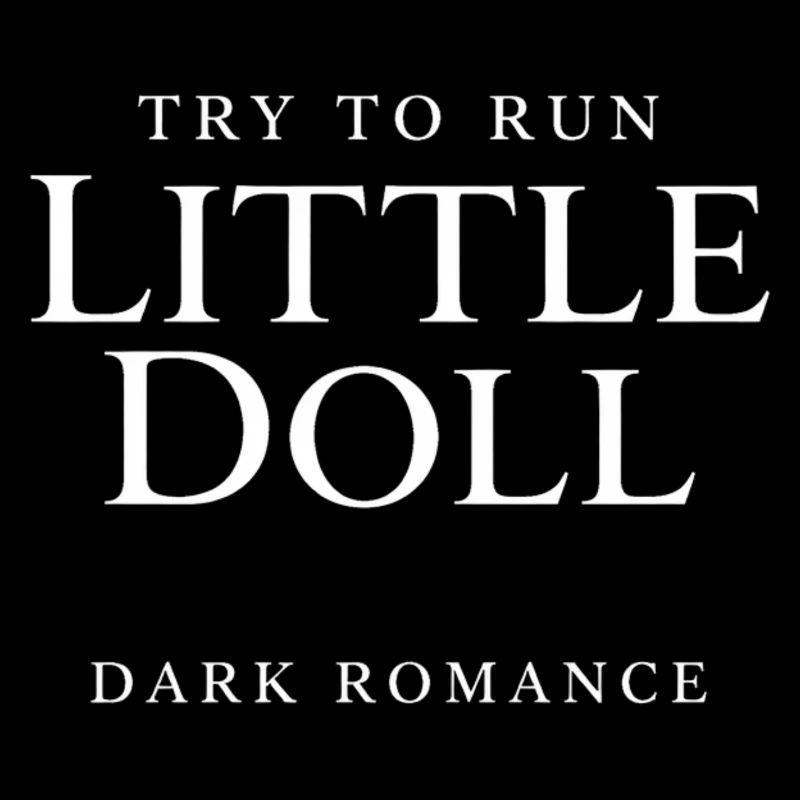 Try to run little doll