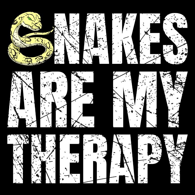 Snakes Are My Therapy Snake Owner