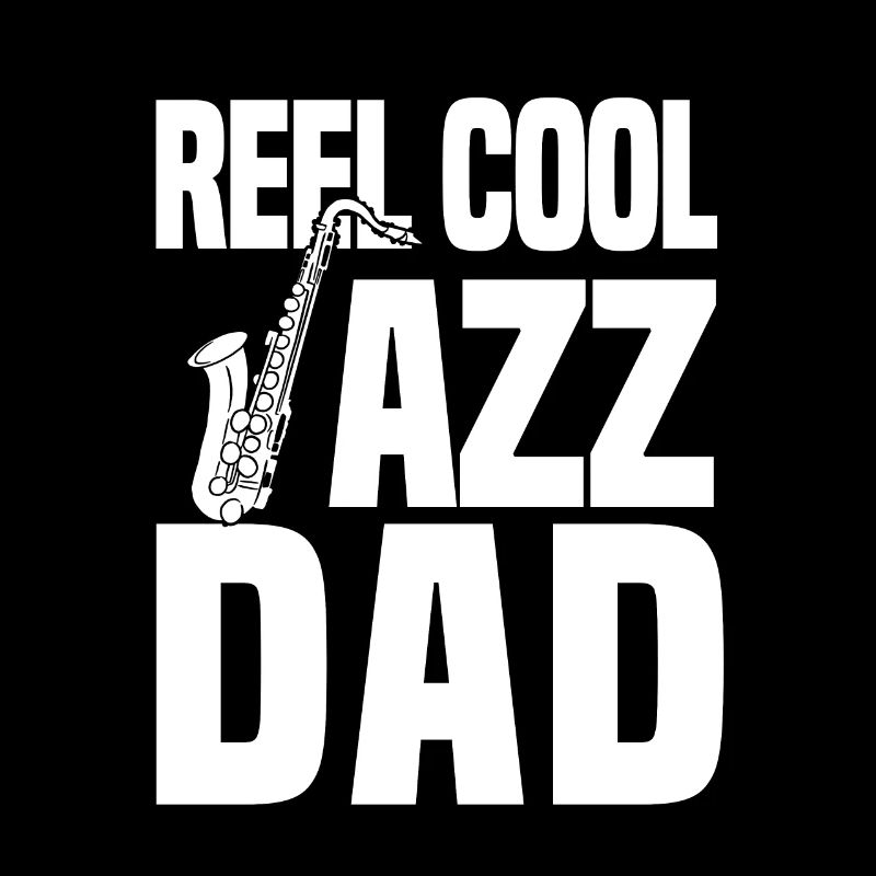 Reel Cool Jazz Dad