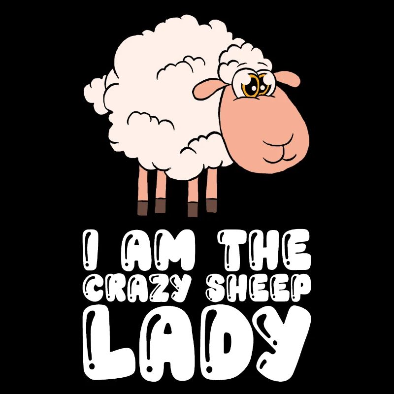 I Am The Crazy Sheep Lady