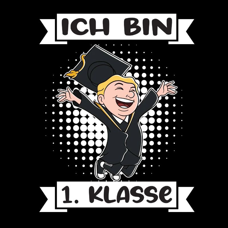 Ich Bin 1 Klasse Einschulung Schulanfang