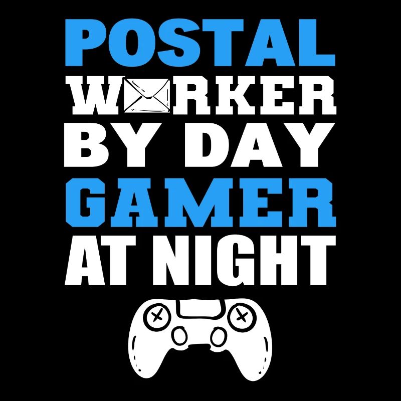 Postal Worker By Day Gamer At Night Postarbeiter