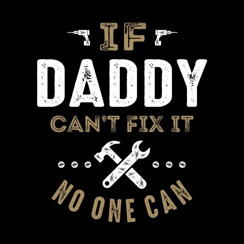 Daddy Can Fix It