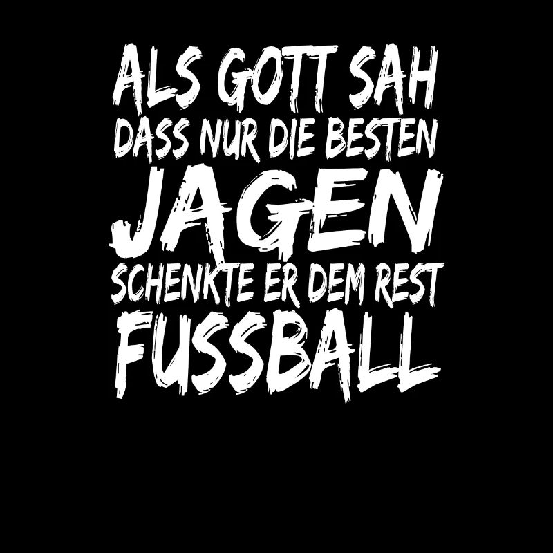 Lustiger Jäger Spruch Jagd Design Jagen Geschenk
