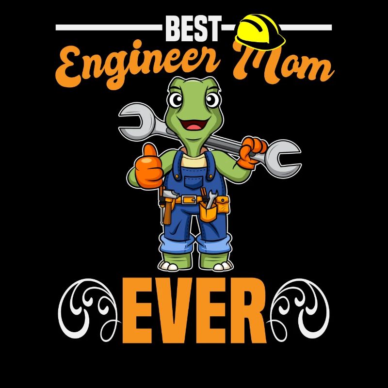 Best Engineer Mom Ever Construction Worker Mommy