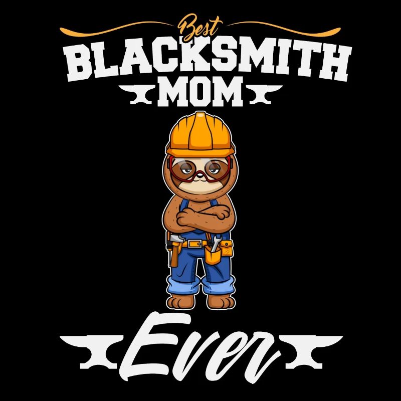 Best Blacksmith Mom Ever Metal Work Forge Hammer