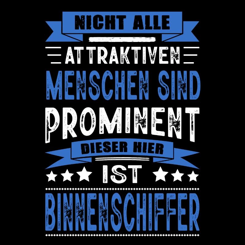 Binnenschiffer Spruch Schifffahrt Geselle Arbeit