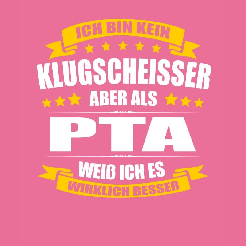 Ich Bin Kein Klugscheisser PTA Assistent