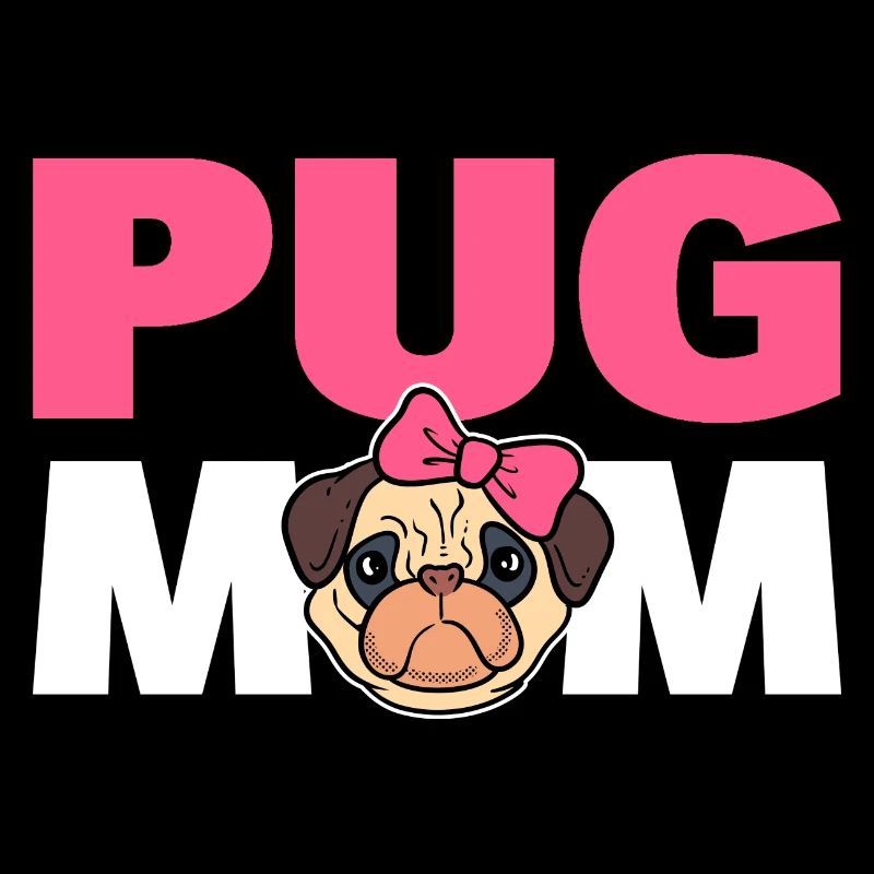 Pug Mom Pug Parent