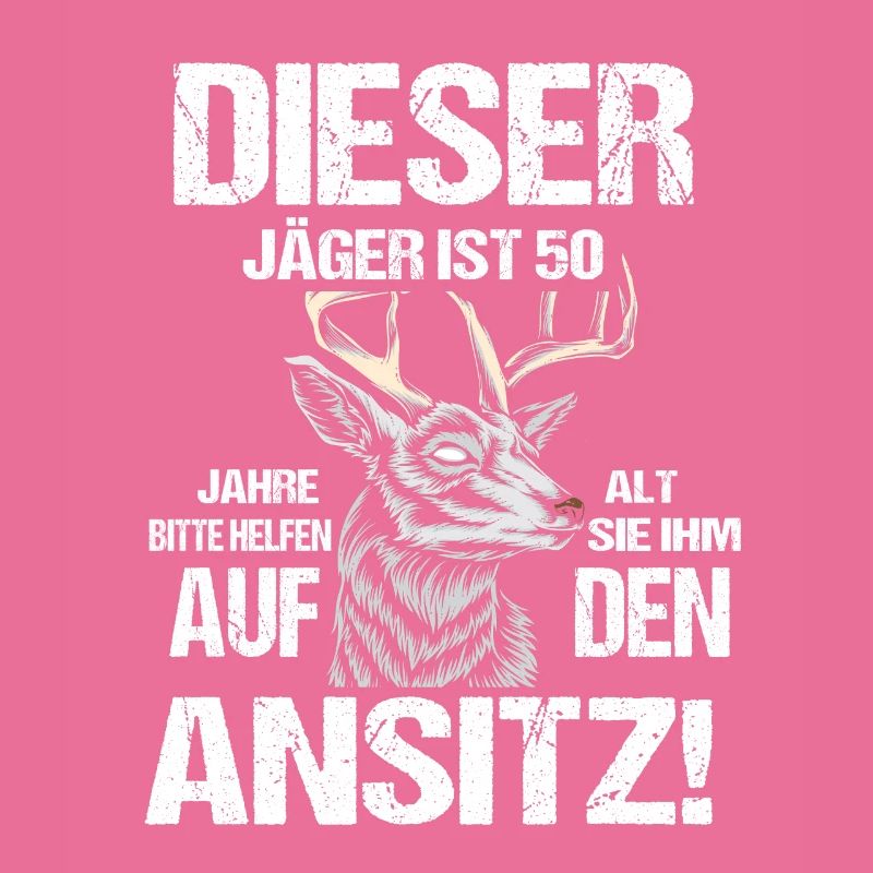 Jäger 50 Geburtstag Lustiger Spruch