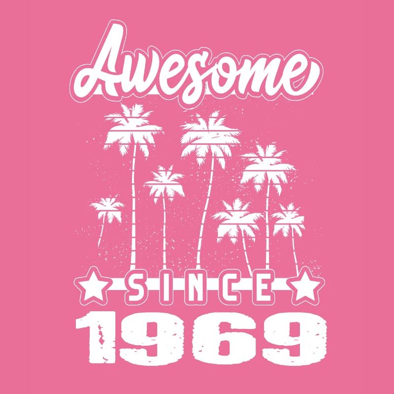 Awesome Since 1969