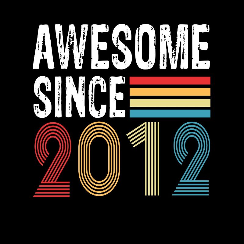Awesome Since 2012 Birthday 2012 Vintage 2012