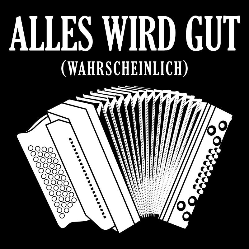 Steirische Harmonika Alles Wird Gut Wahrscheinlich