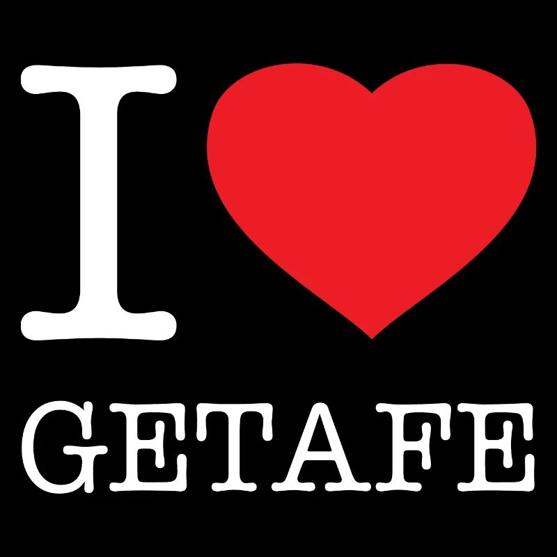 I LOVE GETAFE