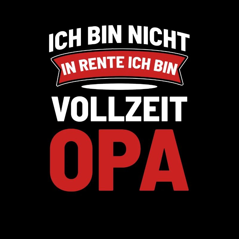 Ruhestand Opa Ruhestand