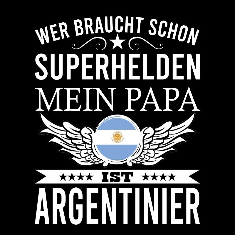 Argentinien Argentinier Spruch