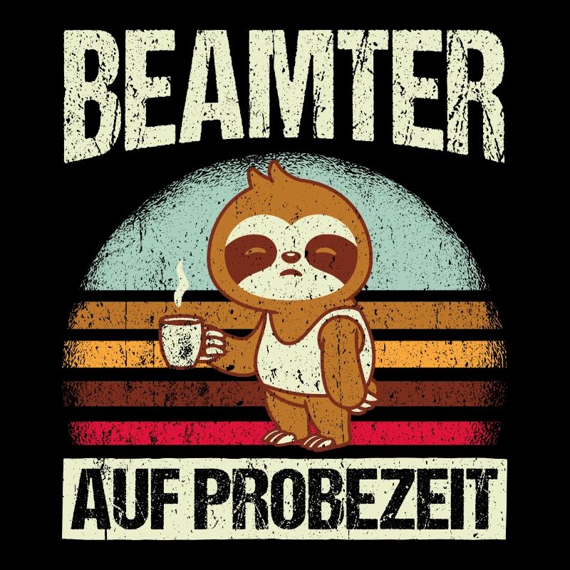 Beamter auf Probezeit - Beamter Kaffee Design Gesc