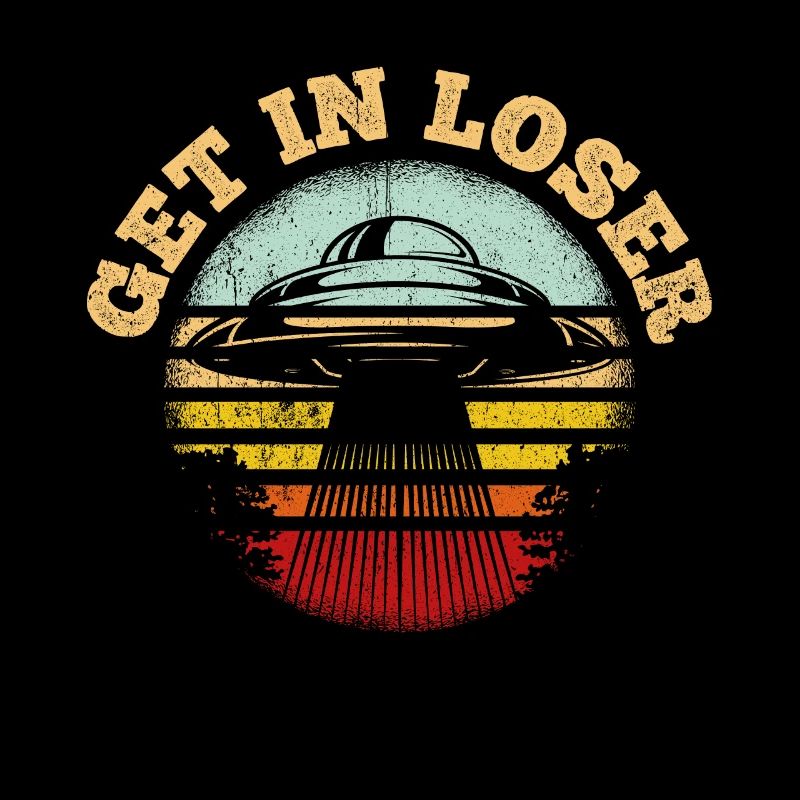 Get in Loser
