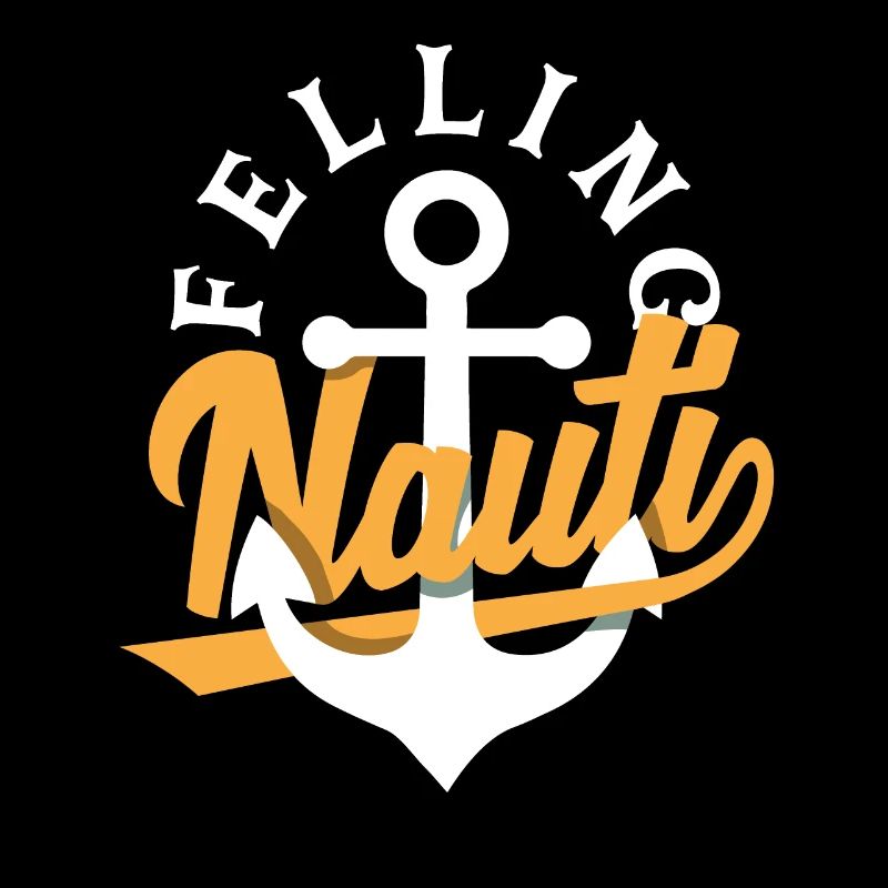 Feeling Nauti for a Seaman Sailor Maritime