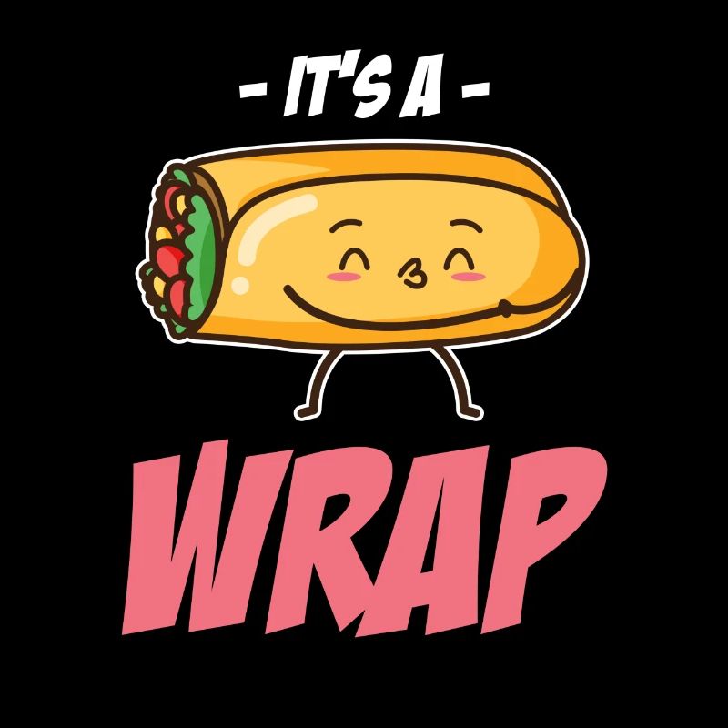 It's A Wrap Burrito Puns Mexican