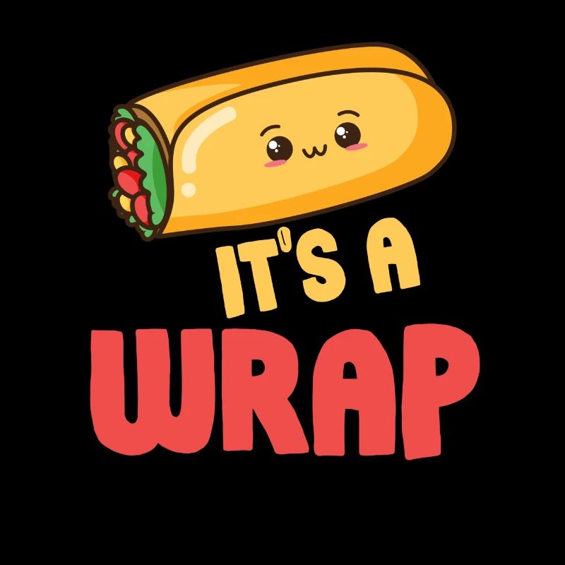 It's A Wrap Burrito Puns Mexican