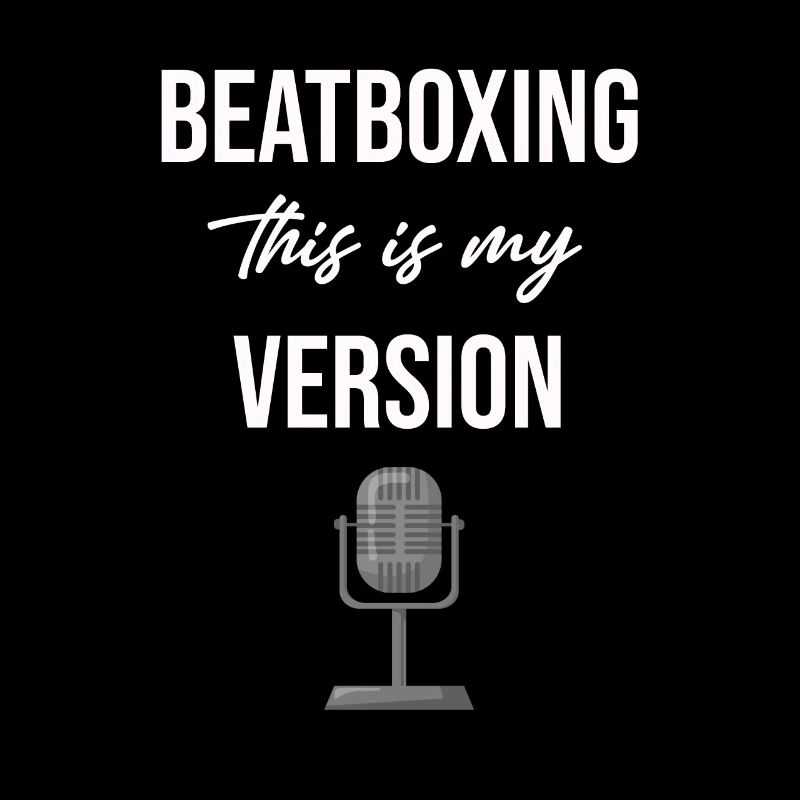 Beatboxing This is my version Drummer