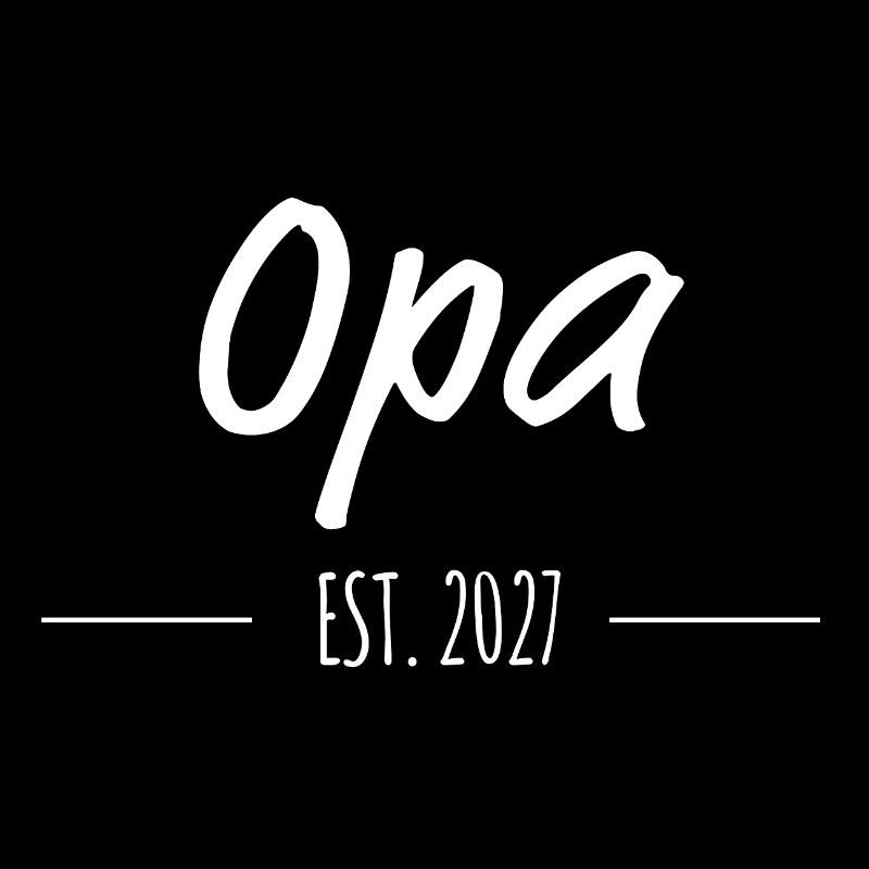 Opa Est. 2027 – Stolzer Opa seit 2027