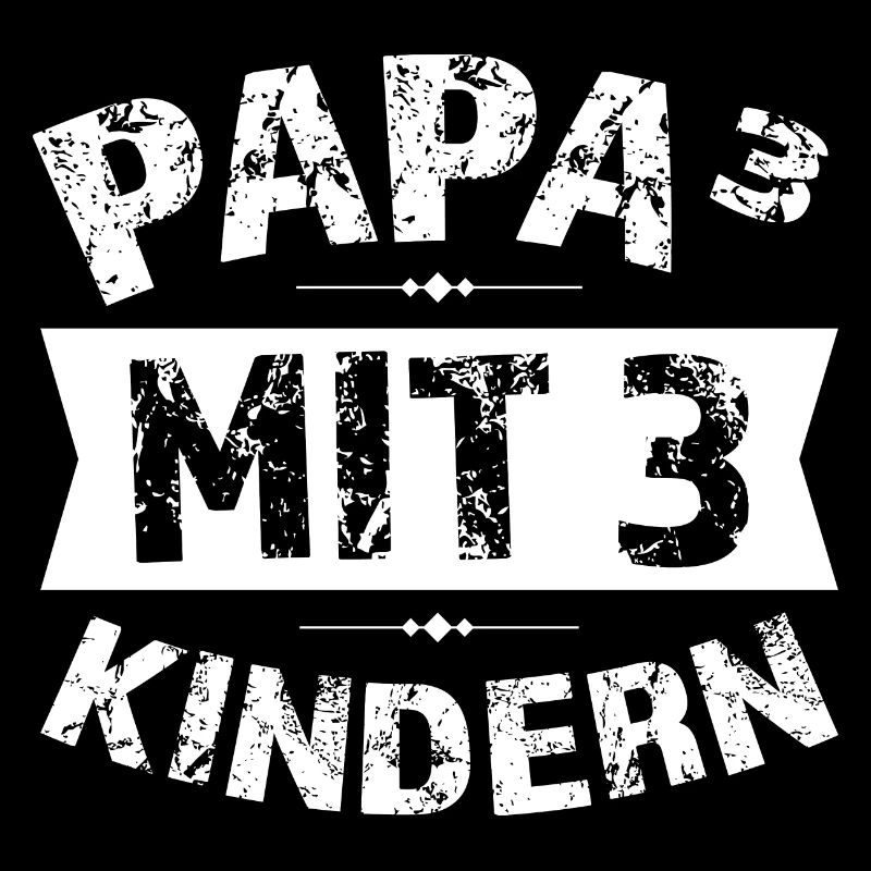 Papa 3 Kinder 3 Kinder Geschenk