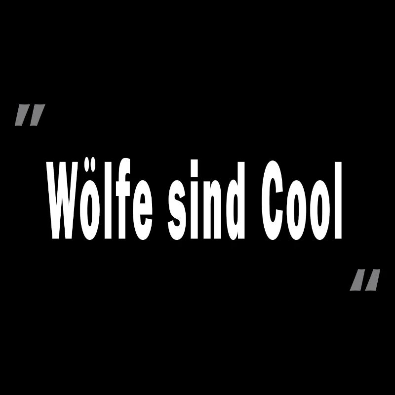 Wölfe sind Cool