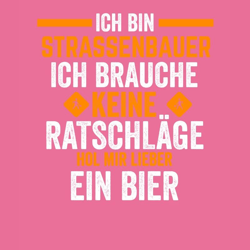 Straßenbauer Bier Asphaltbauer Geschenk