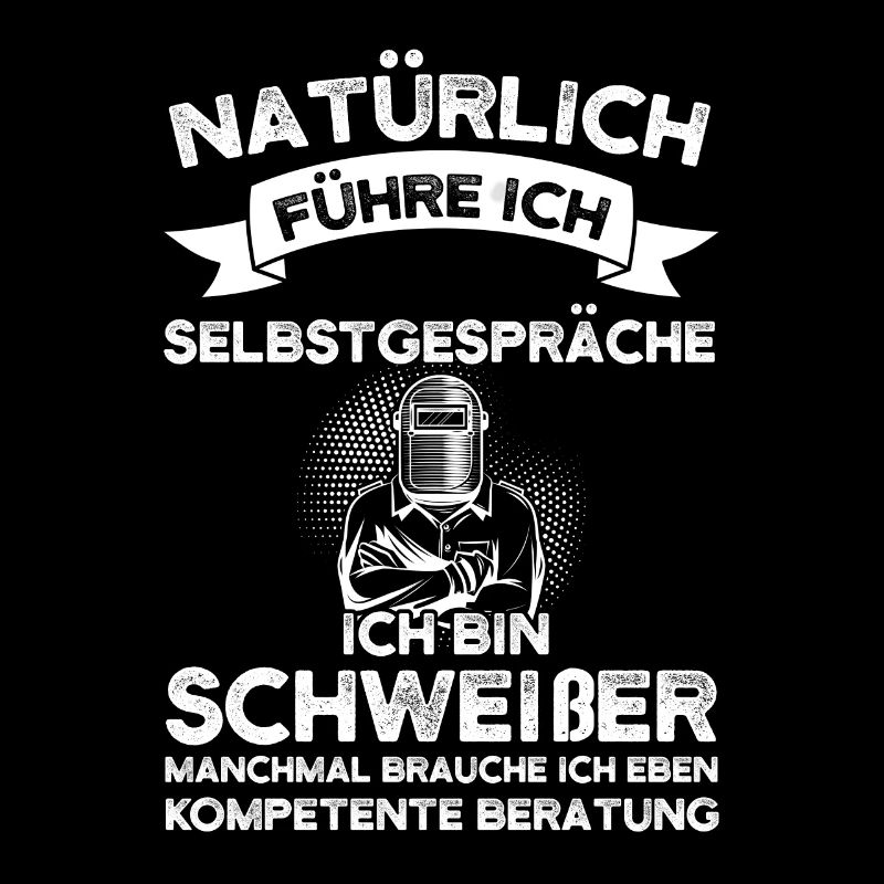 Schweißer Beruf Schweisser Geschenk