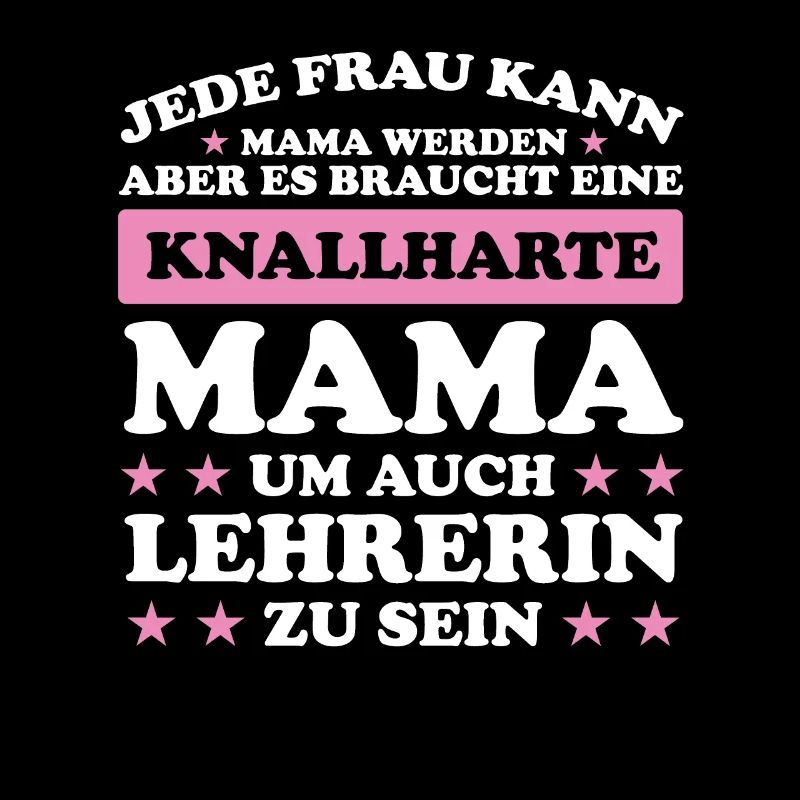 Lehrerin Mama Mutter Geschenk