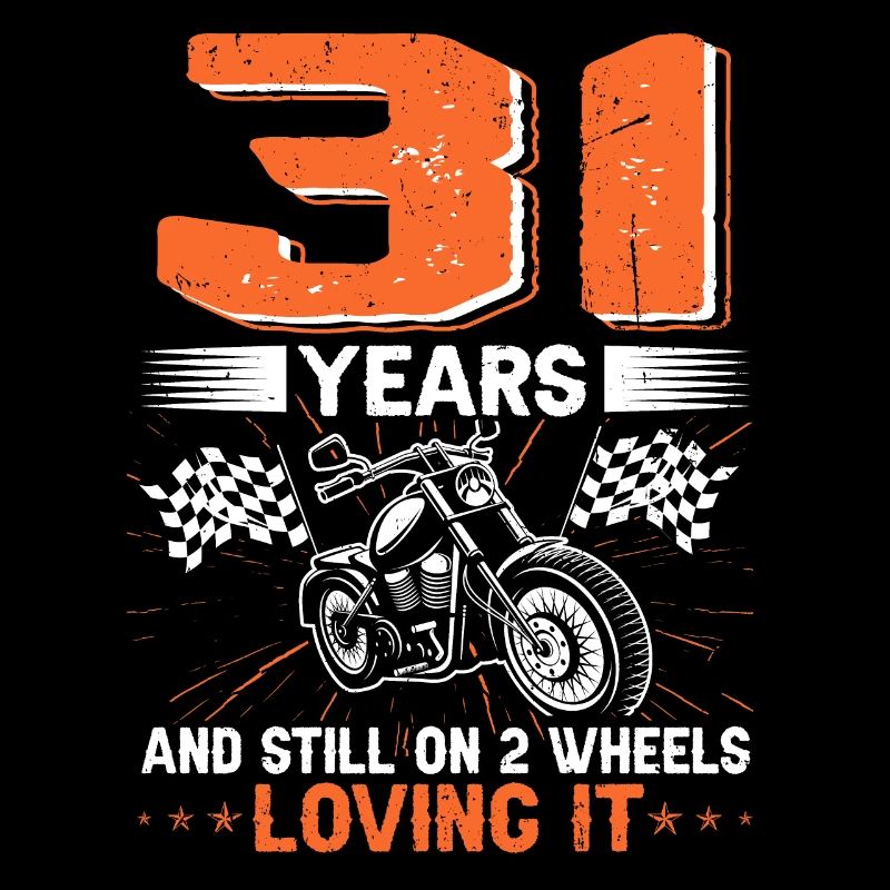 31 Years And Still On 2 Wheels 31th Birthday