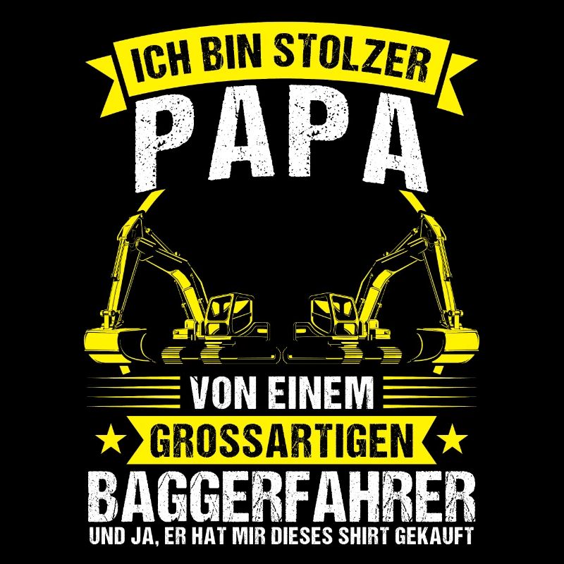 Baggerfahrer Papa Bagger Geschenk