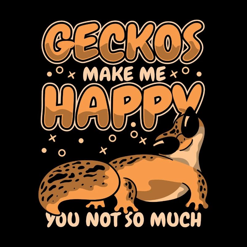 Geckos machen mich glücklich Eidechse Gekkota Schopf